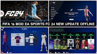 FIFA 16 MOD EA SPORTS FC 24 ANDROID OFFLINE NEW UPDATE LATEST TRANSFERS, KITS 23/24 HD GRAPHICS ALL TOURNAMENTS AND CAREER MODE UPDATE Video.Guru 20241021 071823173