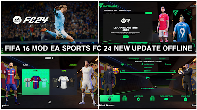 FIFA 16 MOD EA SPORTS FC 24 ANDROID OFFLINE NEW UPDATE LATEST TRANSFERS, KITS 23/24 HD GRAPHICS ALL TOURNAMENTS AND CAREER MODE UPDATE Video.Guru 20241103 101046905 1