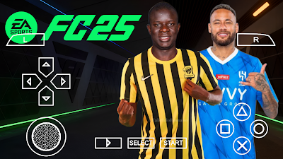 EA SPORTS FC 25 PPSSPP HD GRAPHICS LATEST TRANSFERS, KITS 24/25 CAREER MODE & TOURNAMENTS AVAILABLE ANDROID OFFLINE NEW UPDATE 20250526 104022