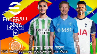 eFOOTBALL PES 2026 PPSSPP HD GRAPHICS LATEST TRANSFERS, KITS 24/25 CAREER MODE & TOURNAMENTS AVAILABLE ANDROID OFFLINE NEW UPDATE Video.Guru 20250717 075641693