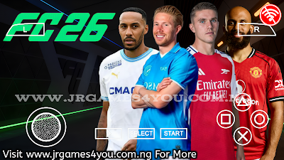 EA SPORTS FC 26 PPSSPP HD GRAPHICS LATEST TRANSFERS, KITS 25/26 CAREER MODE & TOURNAMENTS AVAILABLE ANDROID OFFLINE NEW UPDATE Video.Guru 20250813 155927486 1